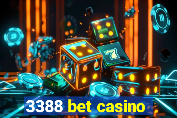 3388 bet casino